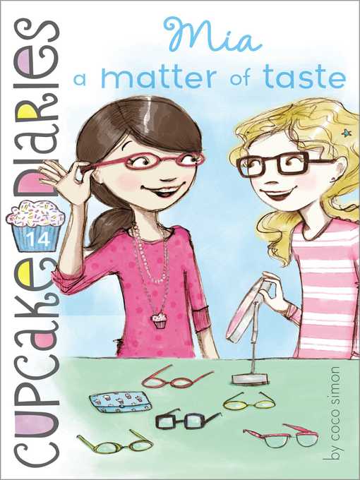 Title details for Mia, a Matter of Taste by Coco Simon - Available
